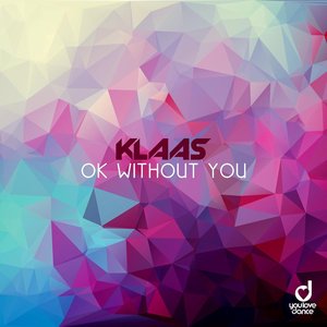 Ok Without You - Single