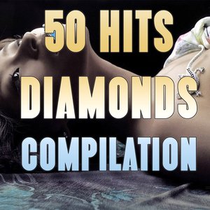 Diamonds Compilation (50 Hits)