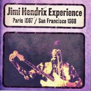 Jimi Hendrix - Paris 1967 - San Francisco 1968 - Zortam Music