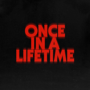 Once In A Lifetime 아트워크