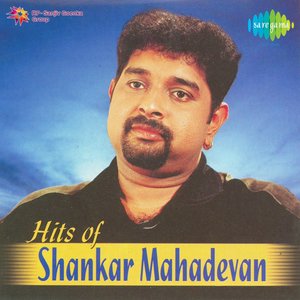 Hits of Shankar Mahadevan