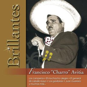 Brillantes - Francisco "Charro" Avitia