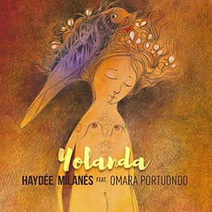 Yolanda (feat. Omara Portuondo) - Single