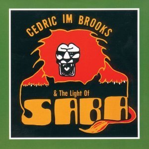 “Cedric Im Brooks & The Light Of Saba”的封面