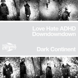Love Hate ADHD - Single