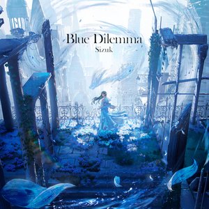 Blue Dilemma (feat. AYAME) - Single