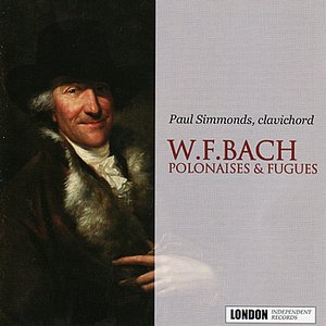 W.F. Bach: Polonaises & Fugues