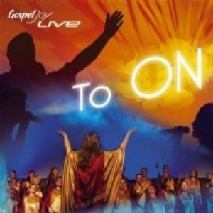 Gospel Joy Live - To ON