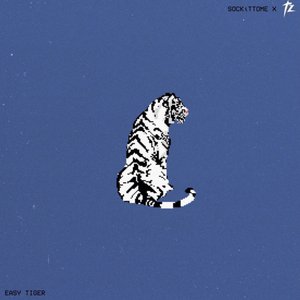 easy tiger (TWSTD ZOO Remix)