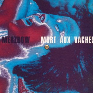 Mort Aux Vaches: Locomotive Breath