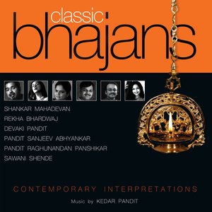 Classic Bhajans – Contemporary Interpretations