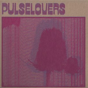 Pulselovers