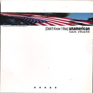 (Didn't Know I Was) Unamerican EP