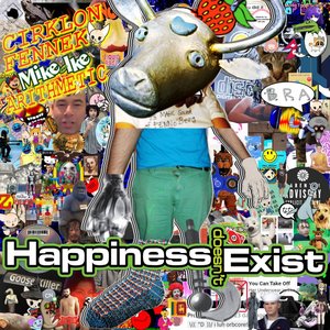 Happiness Doesn't Exist