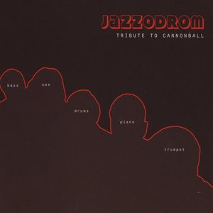 Tribute To Cannonball