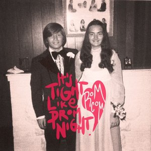 'It's Tight Like Prom Night!'の画像