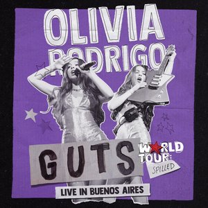 GUTS WORLD TOUR (spilled in Buenos Aires)