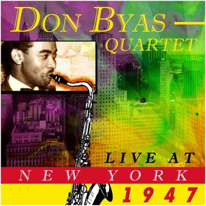 Live at New York 1947