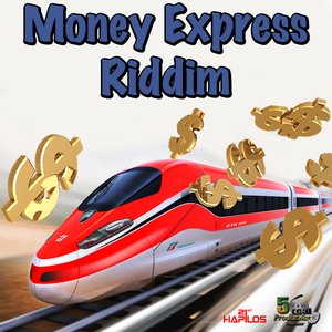 Money Express Riddim