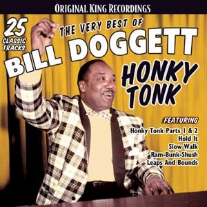 The Very Best of Bill Doggett Honky Tonk