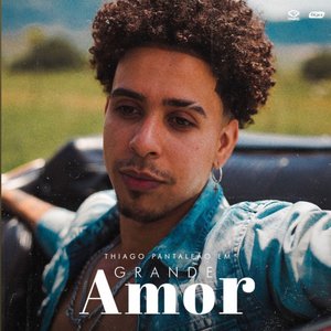 Grande Amor - Single