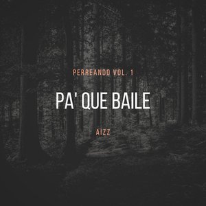 Pa' Que Baile