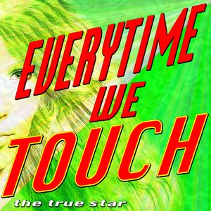 Everytime We Touch (Tribute Maggie Reilly)