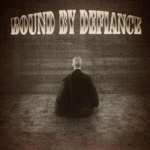 Image for 'Bound by Defiance'