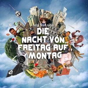 Die Nacht von Freitag auf Montag (feat. Sido)