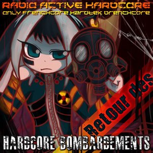 Retour des Hardcore Bombardements