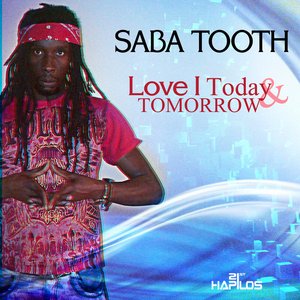 Love I Today & Tomorrow - Single