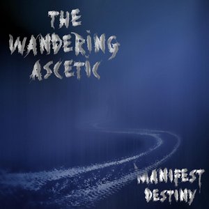 Manifest Destiny