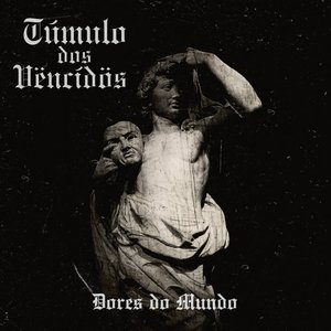 Dores do Mundo [Explicit]