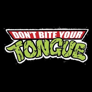 Avatar for Don't Bite Your Tongue