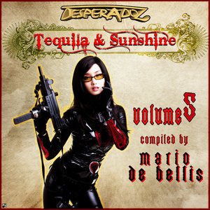 Tequila and Sunshine, Vol.5 (Compiled by Mario De Bellis)