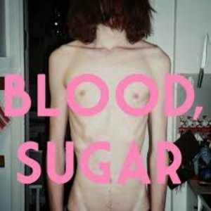 Blood, Sugar