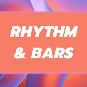 Rhythm & Bars