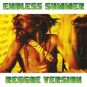 Endless Summer (Reggae Version)