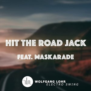 Hit the Road Jack (Electro Swing)