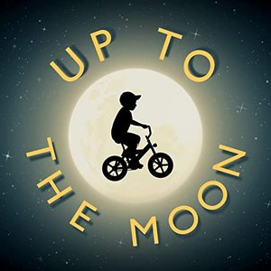 Up To The Moon