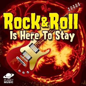 Rock And Roll Is Here To Stay