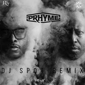 PRhyme (DJ Spot Remix)