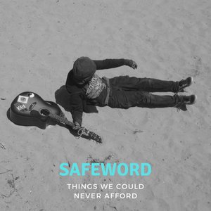 Things We Could Never Afford