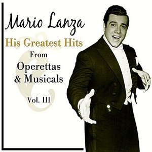 His Greatest Hits From Operettas And Musicals, Vol. III