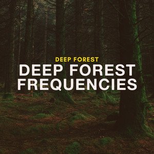 Deep Forest Frequencies