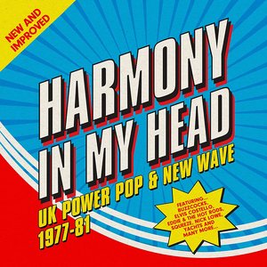 Harmony in My Head: UK Power Pop & New Wave (1977–81)