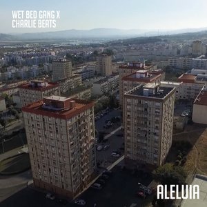 Aleluia (feat. Charlie Beats) - Single