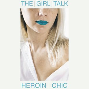 Heroin Chic