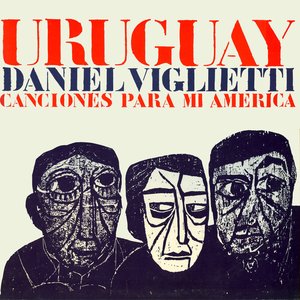 Uruguay. Canciones para Mi América