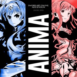 ANIMA (From "Sword Art Online: Alicization") [Full Version]